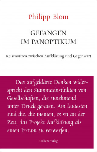 Philipp Blom: Gefangen im Panoptikum