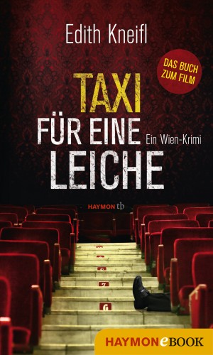 Edith Kneifl: Taxi für eine Leiche