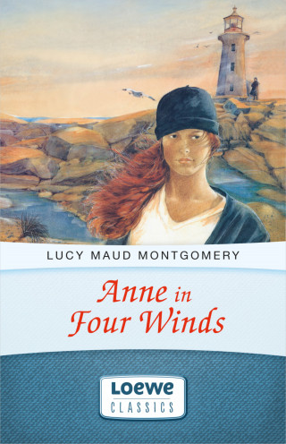 Lucy Maud Montgomery: Anne in Four Winds