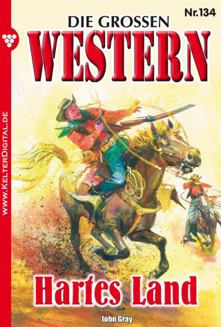 John Gray: Die großen Western 134