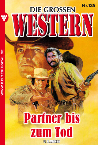 U.H. Wilken: Die großen Western 135