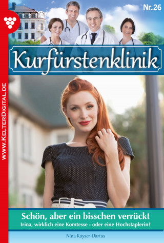 Nina Kayser-Darius: Kurfürstenklinik 26 – Arztroman