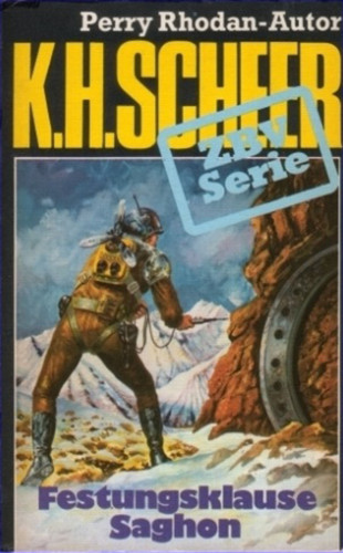 K.H. Scheer: ZBV 46: Festungsklause Saghon