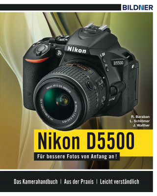 Lothar Schlömer, Richard Baraban: Nikon D5500