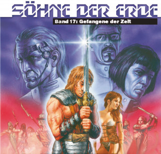 S.U. Wiemer: Söhne der Erde 17: Gefangene der Zeit