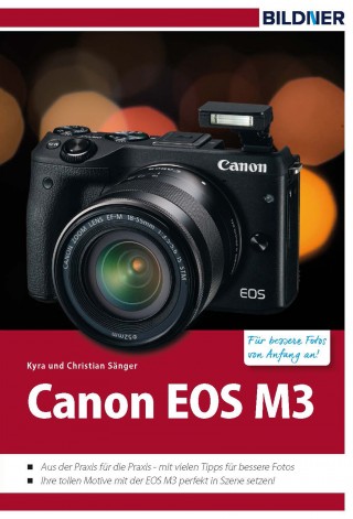 Dr. Kyra Sänger, Dr. Christian Sänger: Canon EOS M3
