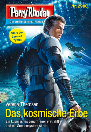 Verena Themsen: Perry Rhodan 2900: Das kosmische Erbe