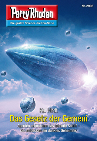 Kai Hirdt: Perry Rhodan 2908: Das Gesetz der Gemeni