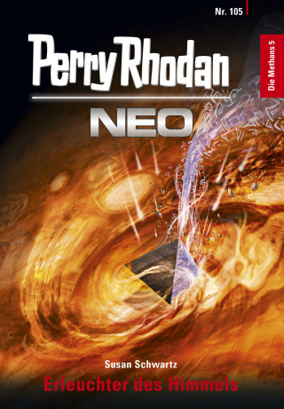 Susan Schwartz: Perry Rhodan Neo 105: Erleuchter des Himmels