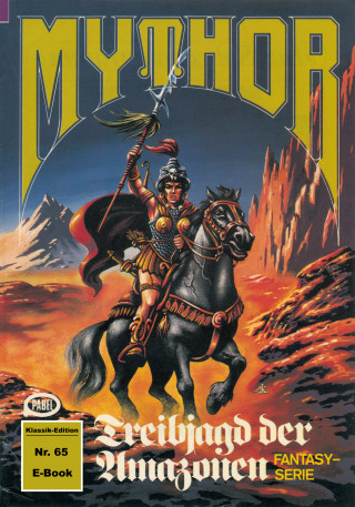 W. K. Giesa: Mythor 65: Treibjagd der Amazonen