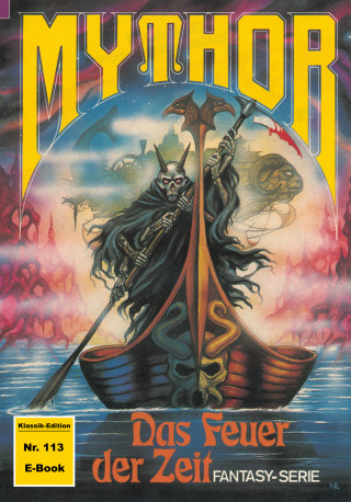 Paul Wolf: Mythor 113: Das Feuer der Zeit