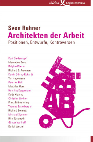 Sven Rahner: Architekten der Arbeit