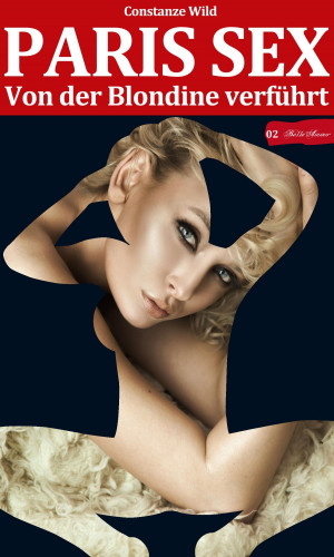Constanze Wild: Paris Sex