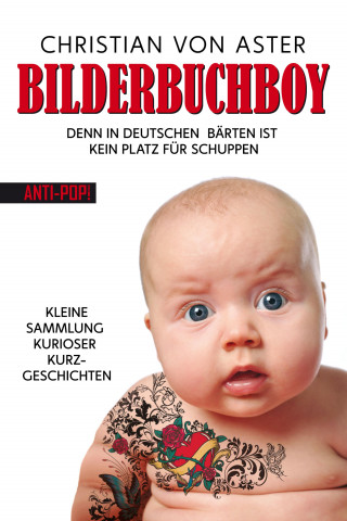 Christian von Aster: Bilderbuchboy