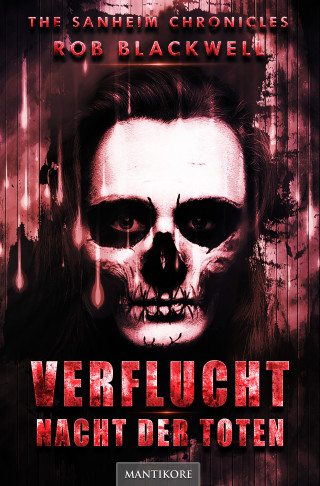 Rob Blackwell: Verflucht – Nacht der Toten (Mystery-Thriller)