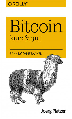 Joerg Platzer: Bitcoin – kurz & gut