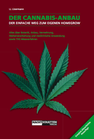 Lark-Lajon Lizermann: Der Cannabis-Anbau