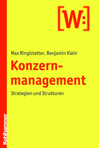 Max Ringlstetter, Benjamin Klein: Konzernmanagement