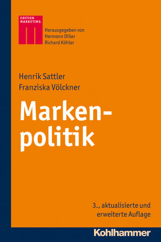 Henrik Sattler, Franziska Völckner: Markenpolitik