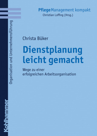 Christa Büker: Dienstplanung leicht gemacht