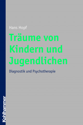 Hans Hopf: Träume von Kindern und Jugendlichen