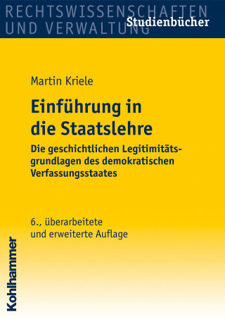 Martin Kriele: Einführung in die Staatslehre