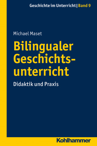 Michael Maset: Bilingualer Geschichtsunterricht