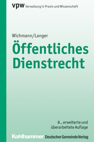 Manfred Wichmann: Öffentliches Dienstrecht