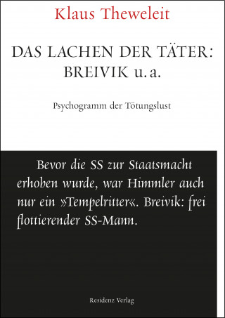 Klaus Theweleit: Das Lachen der Täter: Breivik u.a.