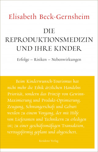 Elisabeth Beck-Gernsheim: Die Reproduktionsmedizin und ihre Kinder