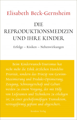 Elisabeth Beck-Gernsheim: Die Reproduktionsmedizin und ihre Kinder