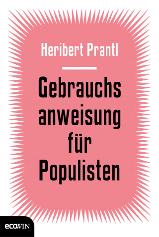 Heribert Prantl: Gebrauchsanweisung für Populisten