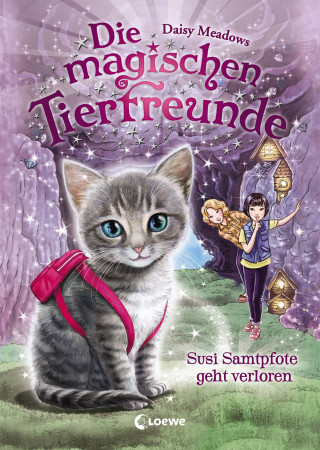 Daisy Meadows: Die magischen Tierfreunde (Band 4) - Susi Samtpfote geht verloren