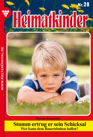 Florian Burgstaller: Heimatkinder 28 – Heimatroman