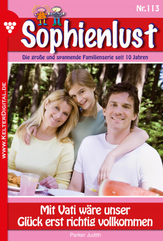 Judith Parker: Sophienlust 113 – Familienroman