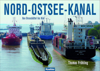 Thomas Fröhling: Nord-Ostsee-Kanal