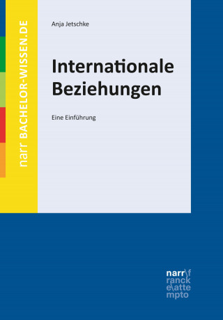 Anja Jetschke: Internationale Beziehungen