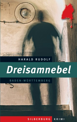 Harald Rudolf: Dreisamnebel