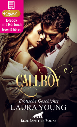 Laura Young: CallBoy | Erotik Audio Story | Erotisches Hörbuch