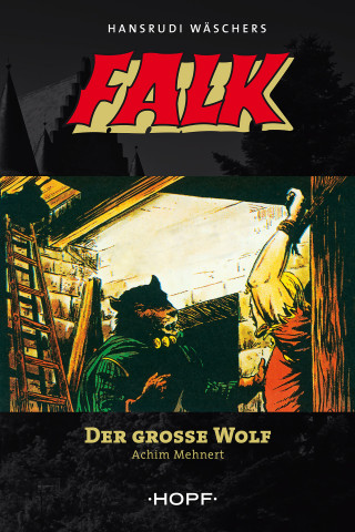Achim Mehnert: Falk 5: Der große Wolf