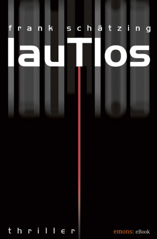 Frank Schätzing: Lautlos