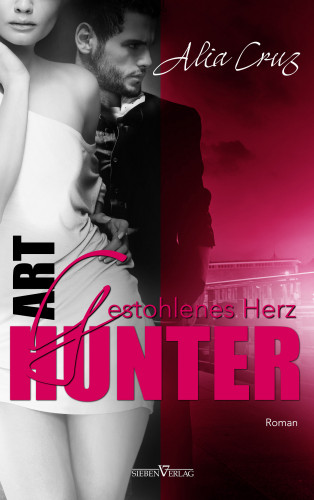 Alia Cruz: Art Hunter - Gestohlenes Herz