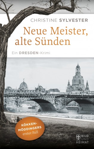 Christine Sylvester: Neue Meister, alte Sünden