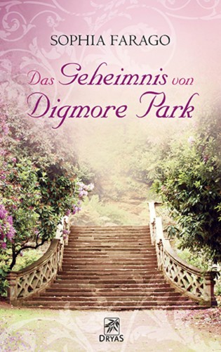 Sophia Farago: Das Geheimnis von Digmore Park