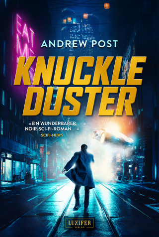 Andrew Post: KNUCKLEDUSTER