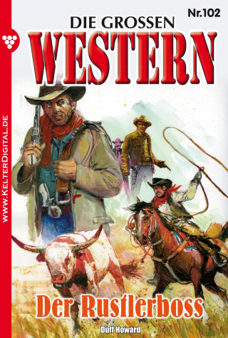 Howard Duff: Die großen Western 102