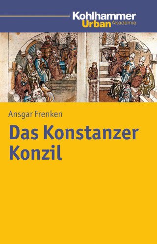 Ansgar Frenken: Das Konstanzer Konzil