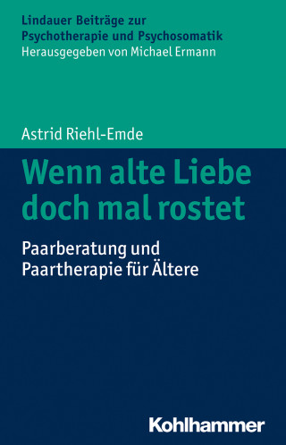 Astrid Riehl-Emde: Wenn alte Liebe doch mal rostet