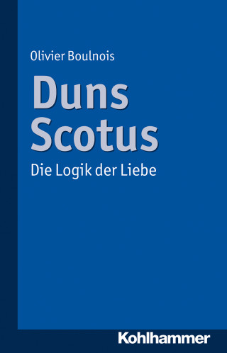 Olivier Boulnois: Duns Scotus