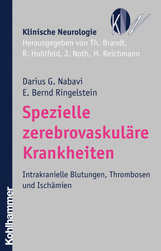 Darius G. Nabavi, E. Bernd Ringelstein: Spezielle zerebrovaskuläre Krankheiten
